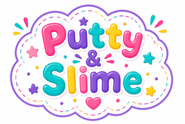 PUTTY & SLIME